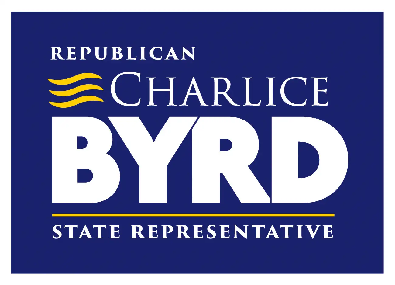 CHARLICE BYRD FOR STATE HOUSE